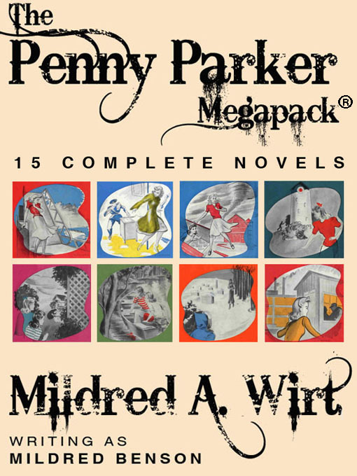 Title details for The Penny Parker Megapack by Mildred Benson - Available